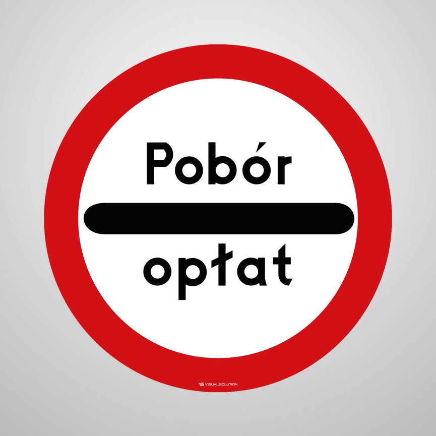 Naklejka Podłogowa BHP: "Pobór opłat" (B-32f)