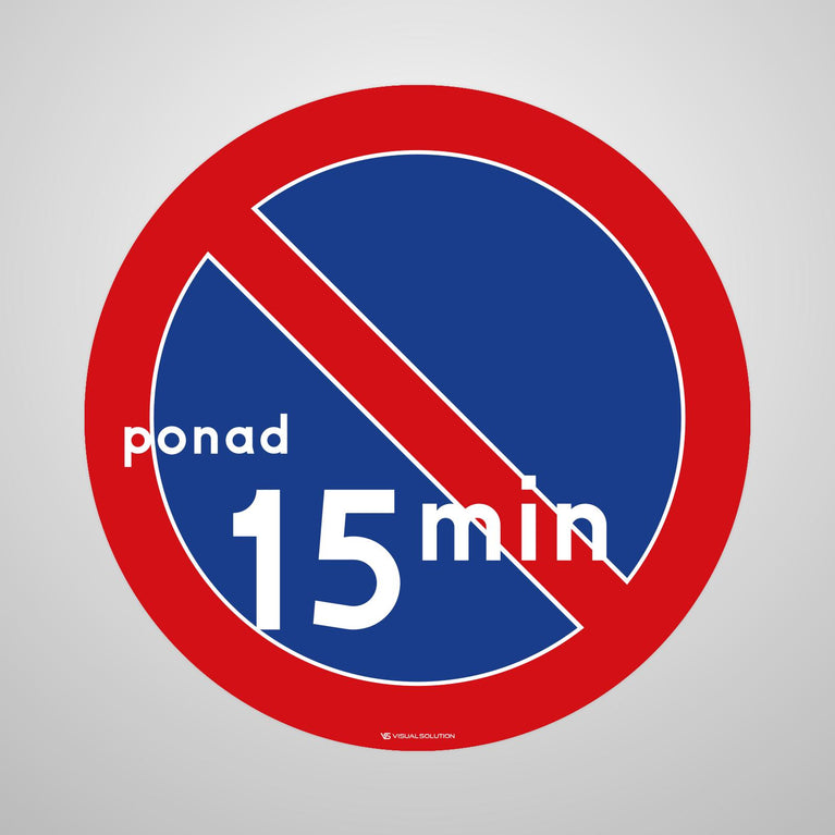 Naklejka Podłogowa BHP: "Zakaz postoju powyżej 15 minut" (B-35)