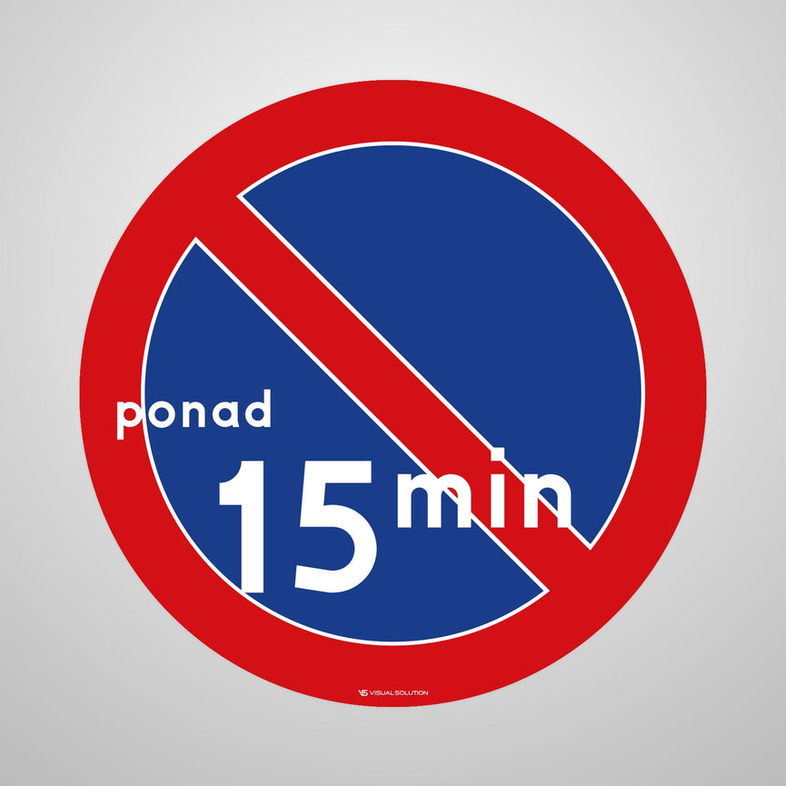 Naklejka Podłogowa BHP: "Zakaz postoju powyżej 15 minut" (B-35)