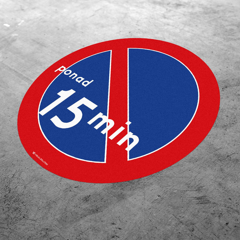 Naklejka Podłogowa BHP: "Zakaz postoju powyżej 15 minut" (B-35)