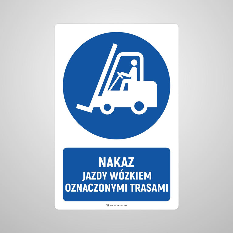 Naklejka podłogowa BHP: Nakaz jazdy wózkiem widłowym z opisem