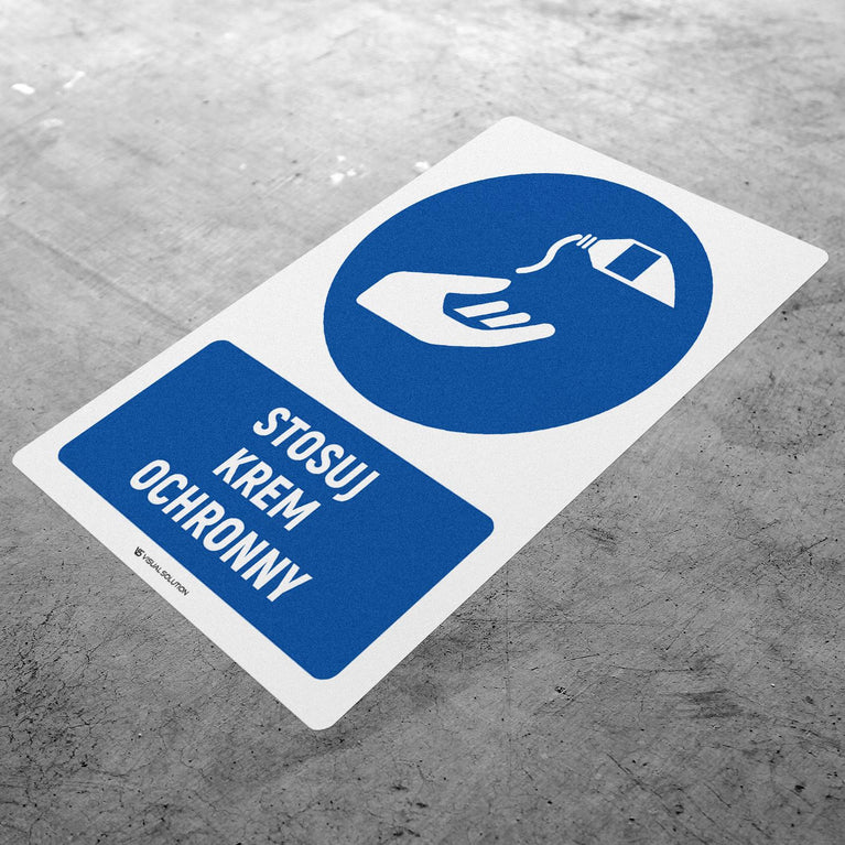 Naklejka podłogowa BHP: Nakaz stosowania kremu ochronnego z opisem.