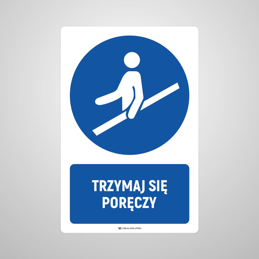 Naklejka podłogowa BHP: Nakaz trzymania się poręczy z opisem.