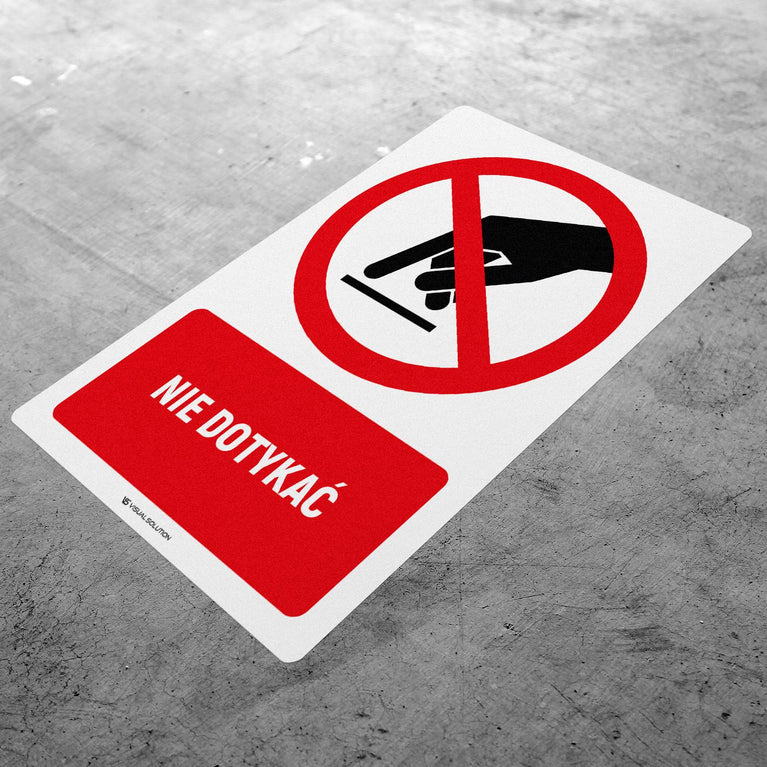 Naklejka Podłogowa BHP: Znak Nie Dotykać z Opisem