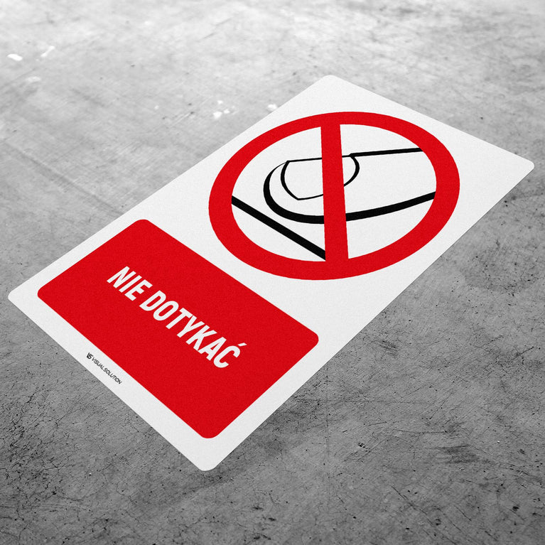 Naklejka Podłogowa BHP: Znak Nie Dotykać z Opisem