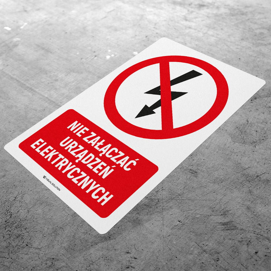 Naklejka Podłogowa BHP: Znak "Nie Załączać Urządzeń Elektrycznych" z Opisem