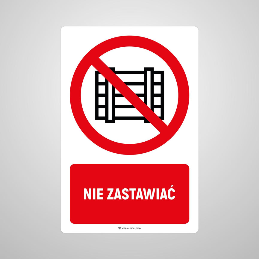 Naklejka Podłogowa BHP: Znak "Nie Zastawiać" z Opisem