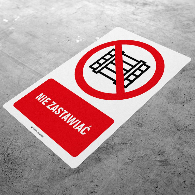 Naklejka Podłogowa BHP: Znak "Nie Zastawiać" z Opisem