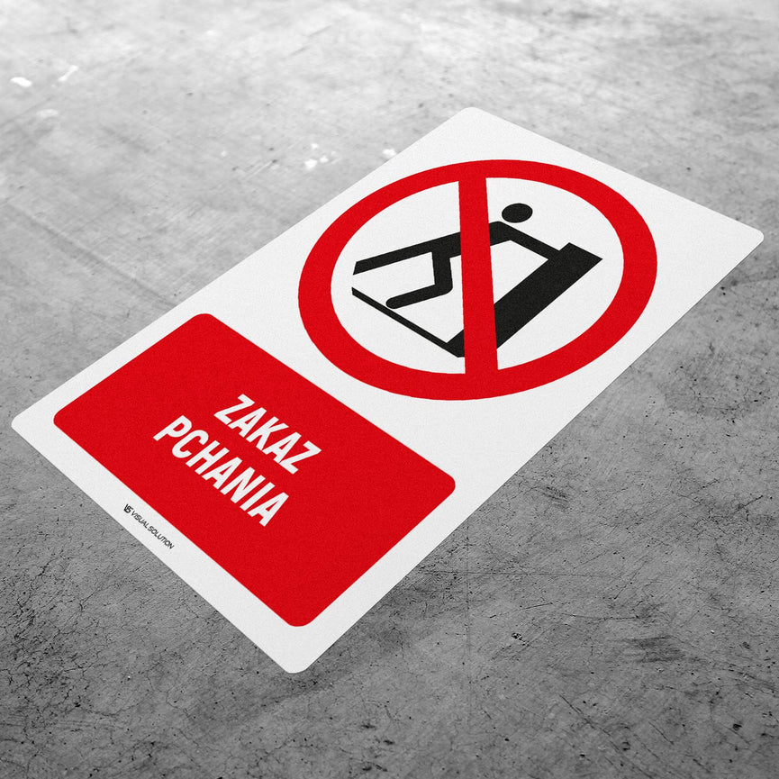 Naklejka Podłogowa BHP: Znak "Zakaz Pchania" z Opisem