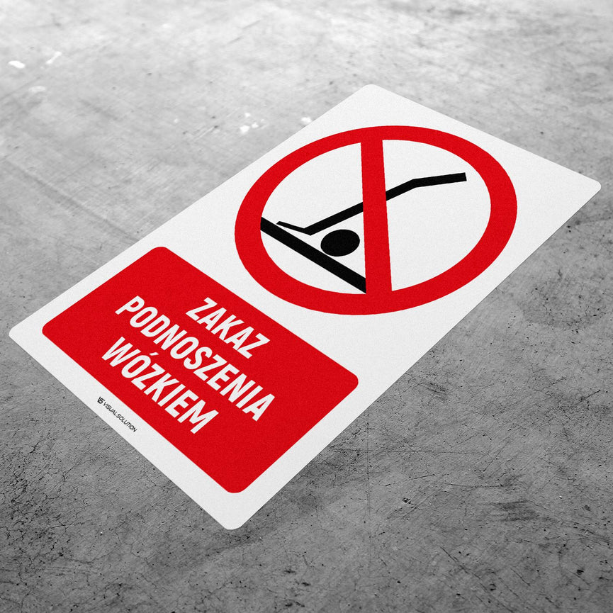 Naklejka Podłogowa BHP: Znak "Zakaz Podnoszenia Wózkiem" z Opisem