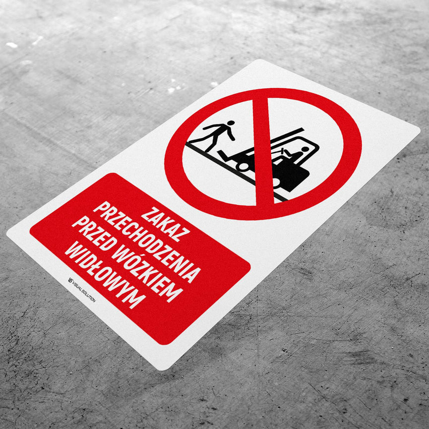 Naklejka Podłogowa BHP: Znak "Zakaz Przechodzenia Przed Wózkiem Widłowym" z Opisem