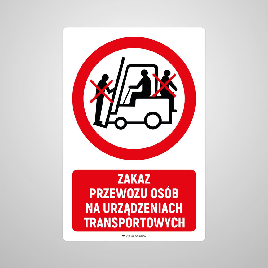 Naklejka Podłogowa BHP: Znak "Zakaz Przewozu na Urządzeniach Transportowych" z Opisem