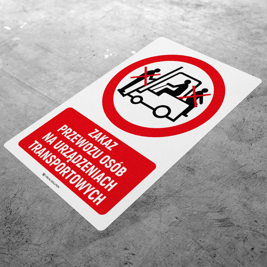 Naklejka Podłogowa BHP: Znak "Zakaz Przewozu na Urządzeniach Transportowych" z Opisem