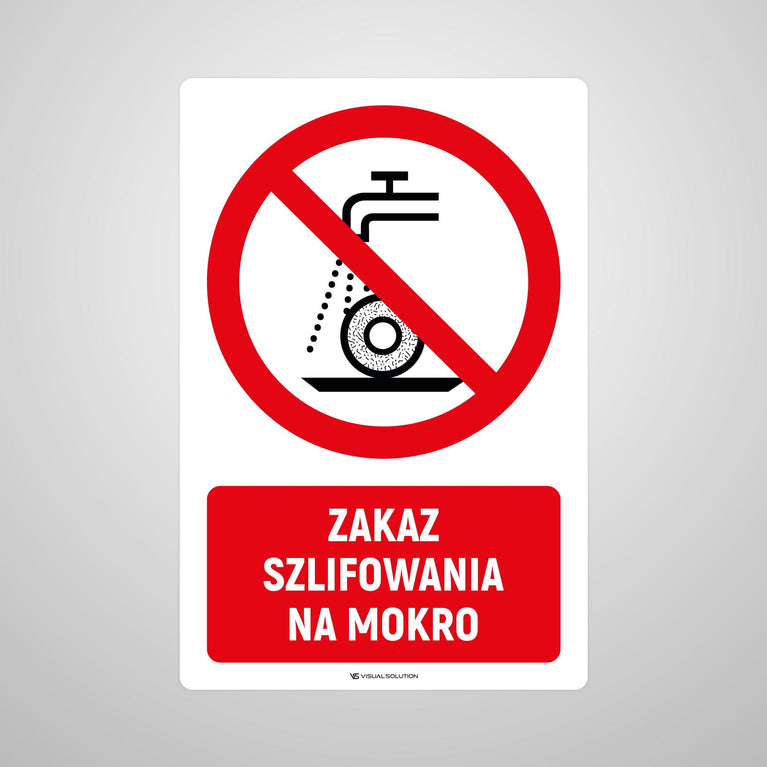 Naklejka Podłogowa BHP: Znak "Zakaz Szlifowania na Mokro" z Opisem