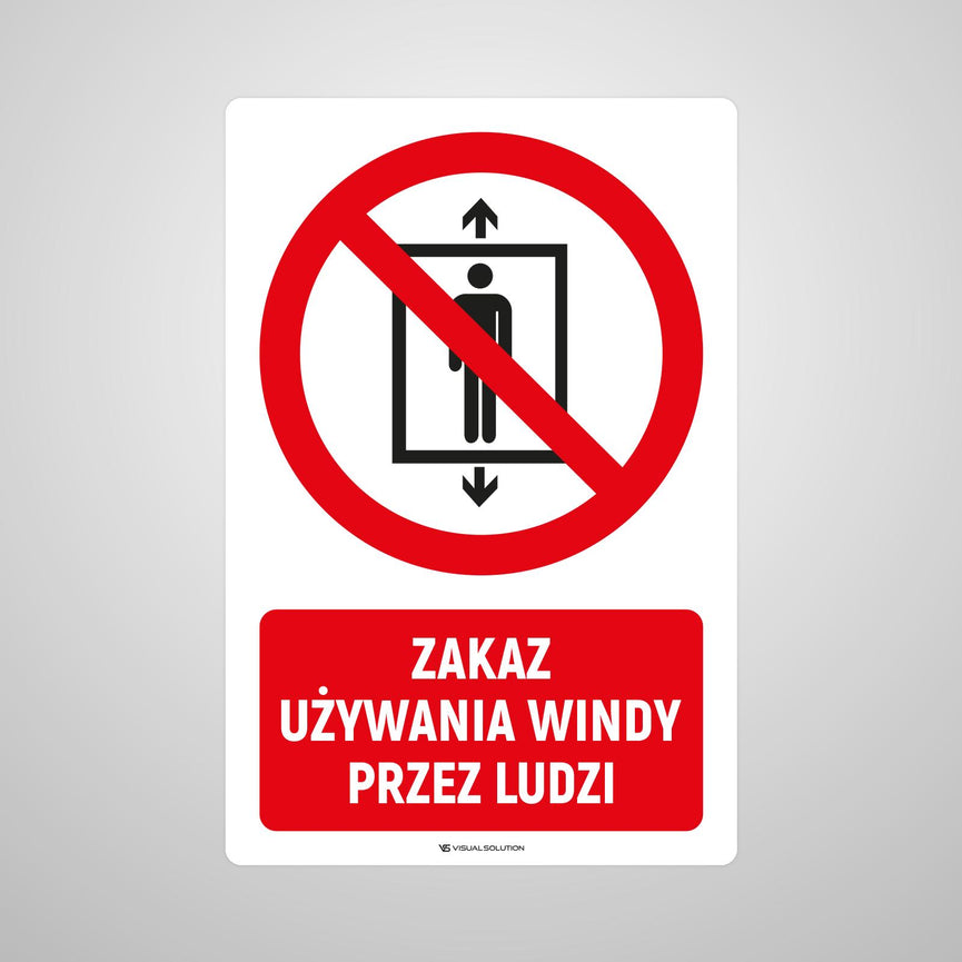 Naklejka Podłogowa BHP: Znak "Zakaz Używania Windy przez Ludzi" z Opisem