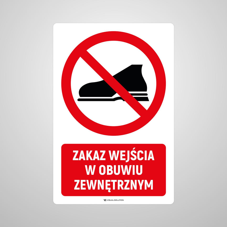 Naklejka Podłogowa BHP: Znak "Zakaz Wejścia w Obuwiu Zewnętrznym" z Opisem