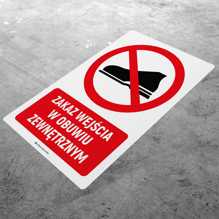 Naklejka Podłogowa BHP: Znak "Zakaz Wejścia w Obuwiu Zewnętrznym" z Opisem