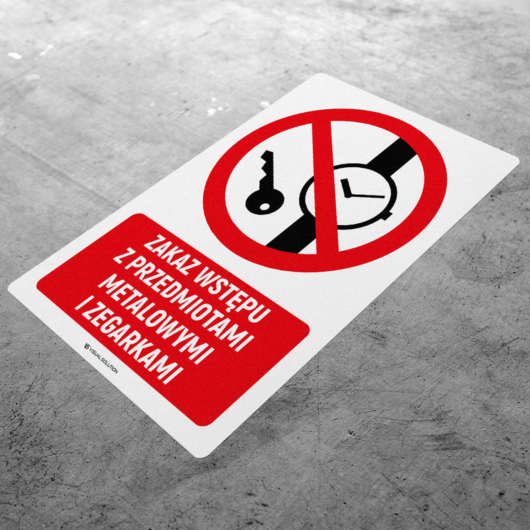Naklejka Podłogowa BHP: Znak "Zakaz Wstępu z Przedmiotami Metalowymi i Zegarkami" z Opisem