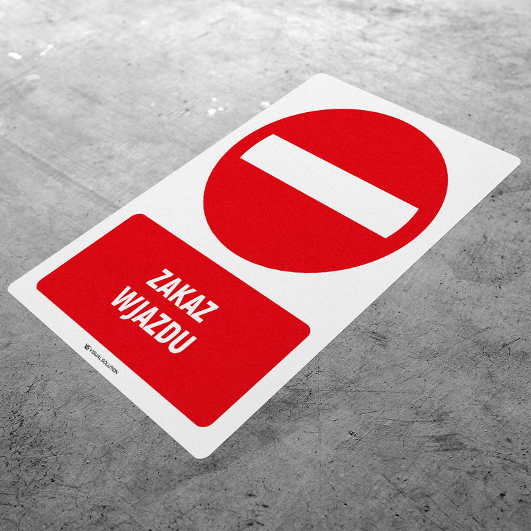 Naklejka Podłogowa BHP: Znak "Zakaz wjazdu" z Opisem