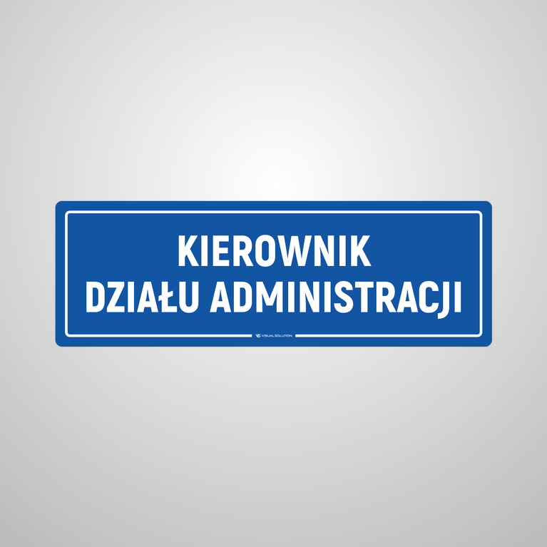 Naklejka na Drzwi: Kierownik Działu Administracji