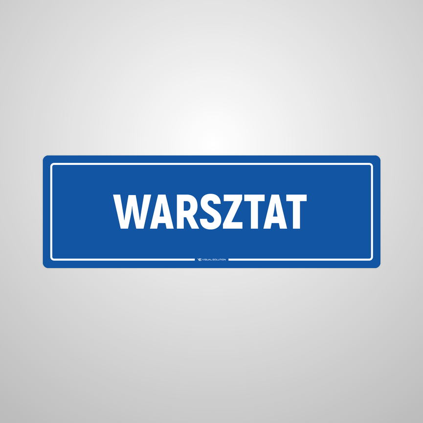 Tabliczka na Drzwi: Warsztat