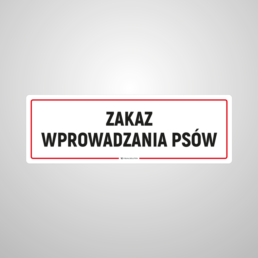 Tabliczka na Drzwi: Zakaz Wprowadzania Psów