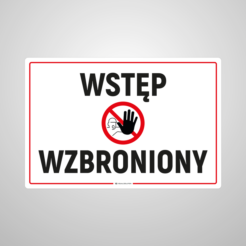 Naklejka informacyjna: Wstęp Wzbroniony