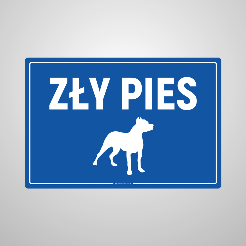 Tabliczka informacyjna: Zły Pies
