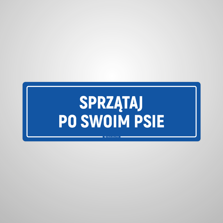 Naklejka informacyjna: Posprzątaj po swoim psie