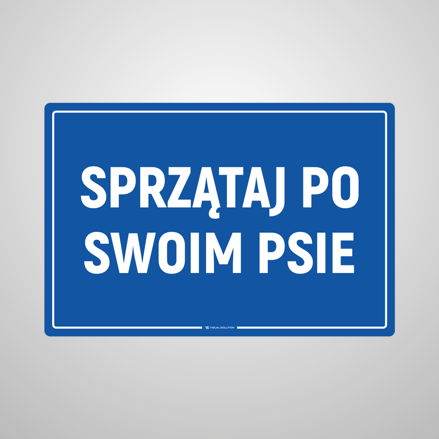 Naklejka informacyjna: Posprzątaj po swoim psie-5szt