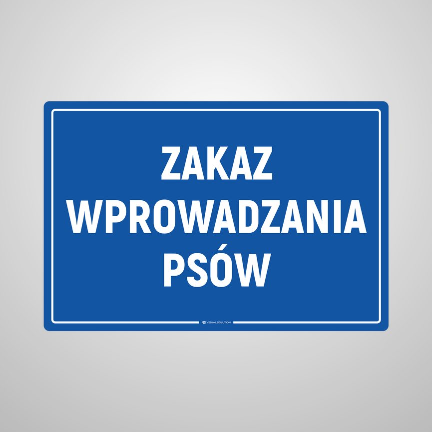 Naklejka informacyjna: Zakaz wyprowadzania psów