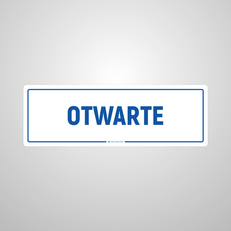 Naklejka informacyjna: Otwarte