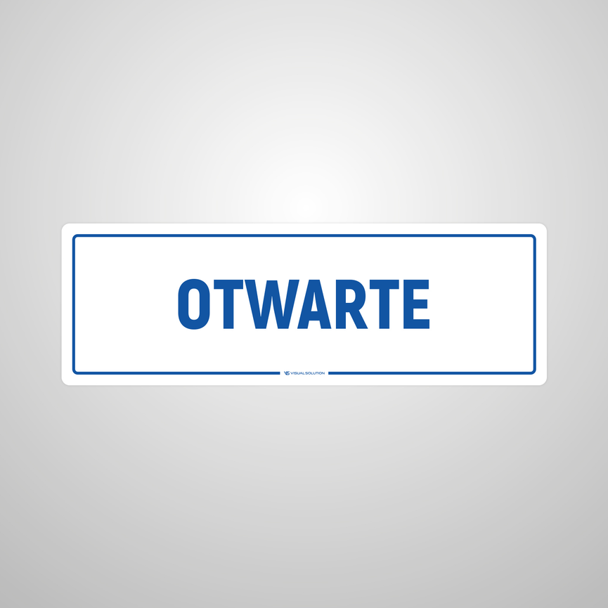 Naklejka informacyjna: Otwarte