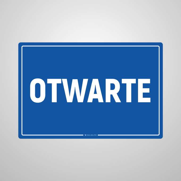 Naklejka informacyjna: Otwarte