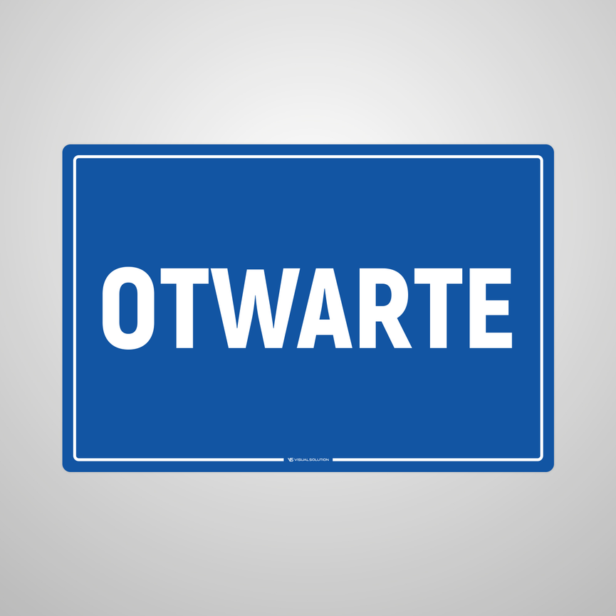 Naklejka informacyjna: Otwarte