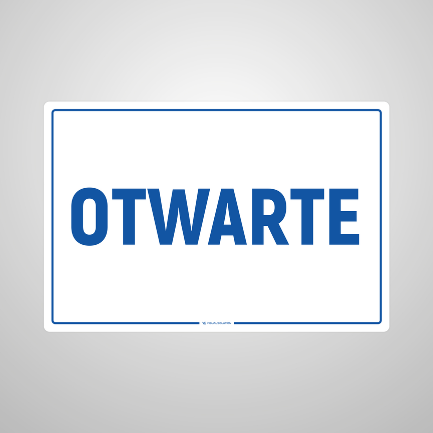 Naklejka informacyjna: Otwarte