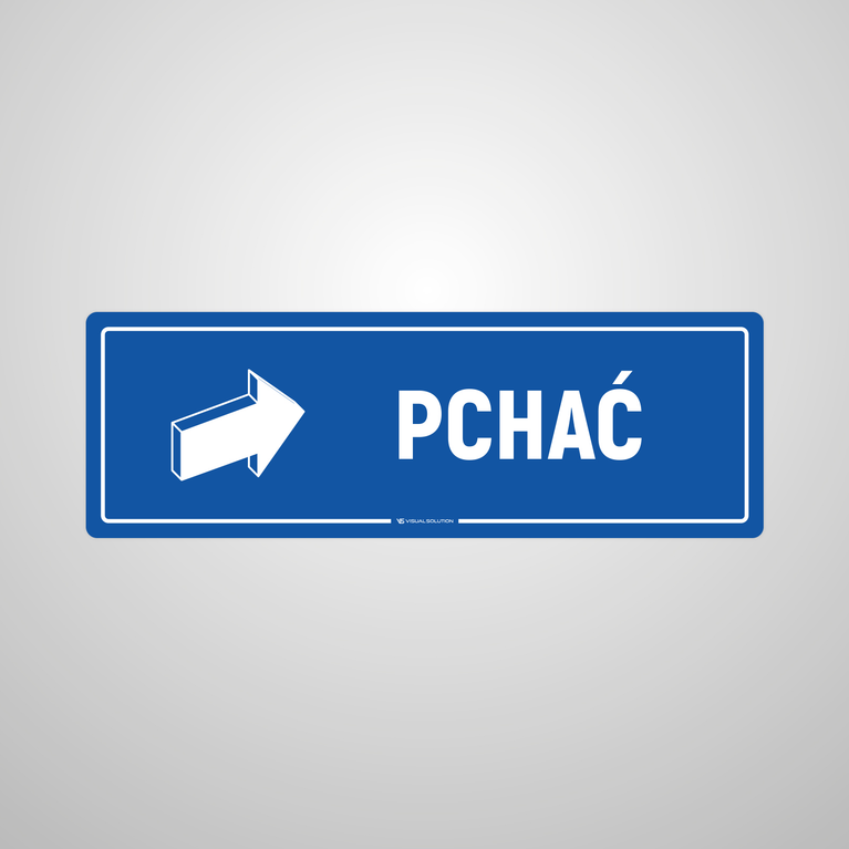 Tabliczka informacyjna: Pchać