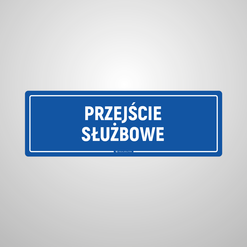 Naklejka informacyjna: Przejście służbowe