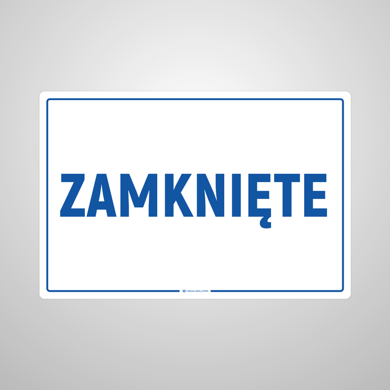 Naklejka informacyjna: Zamknięte