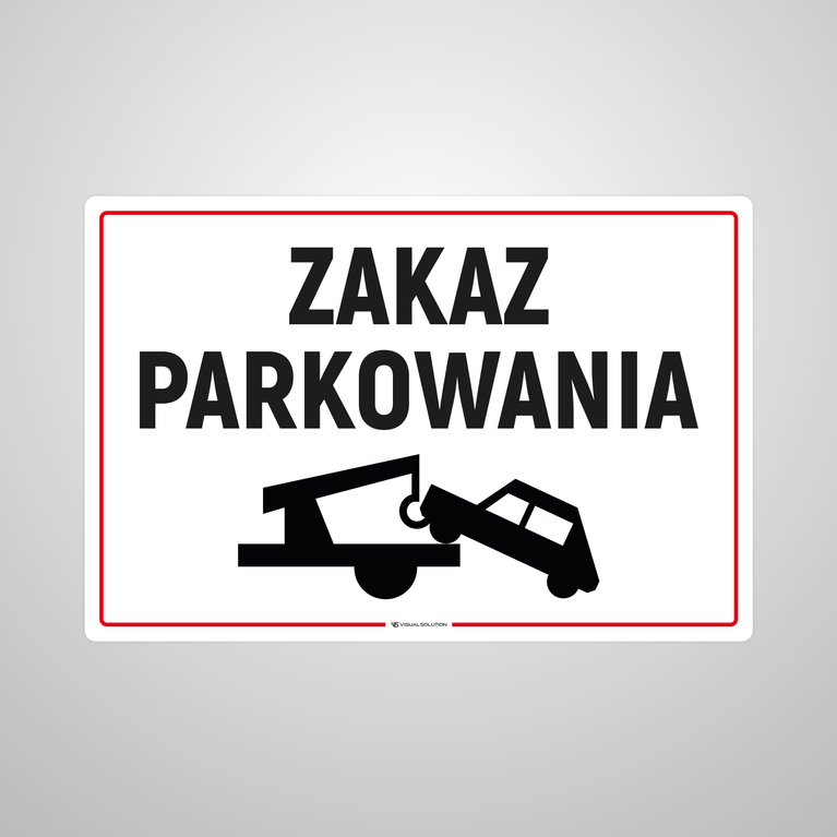 Naklejka informacyjna: Zakaz Parkowania
