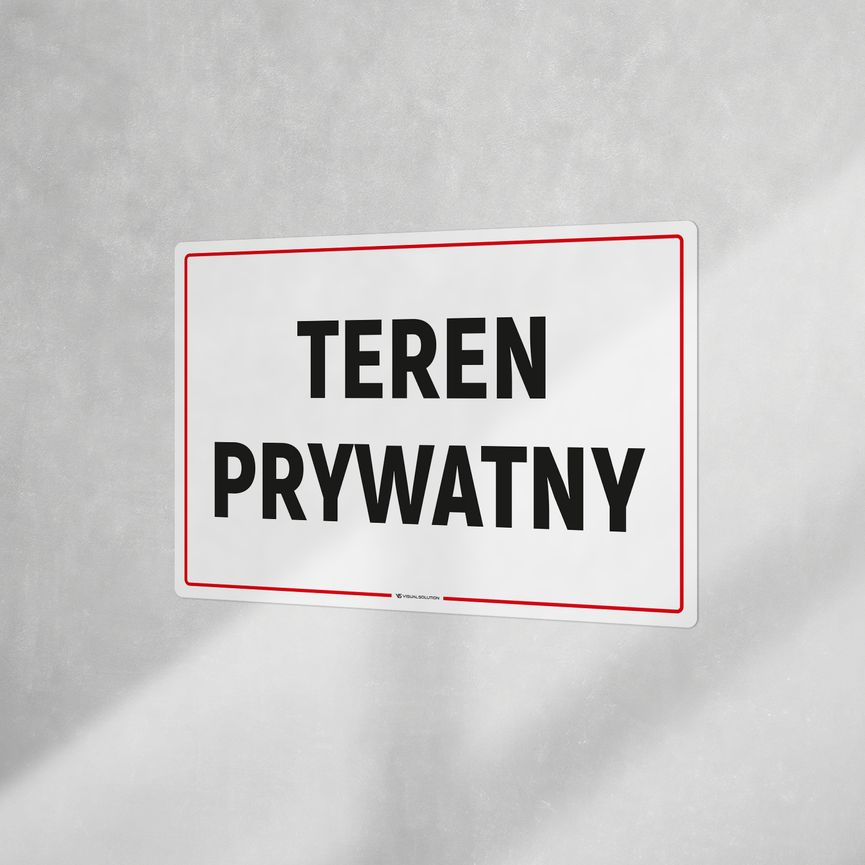 Tabliczka informacyjna: Teren Prywatny