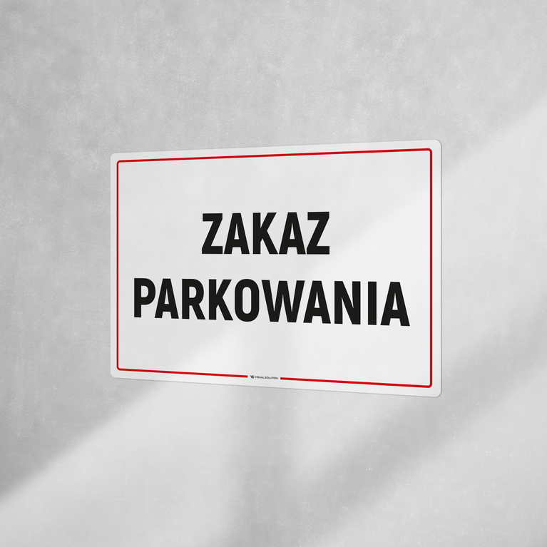 Naklejka informacyjna: Zakaz Parkowania