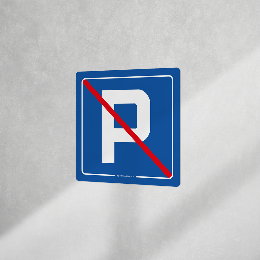 Tabliczka informacyjna: Zakaz Parkowania