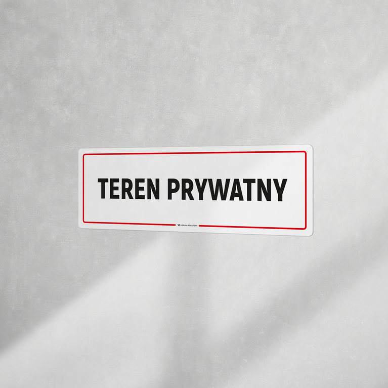 Tabliczka informacyjna: Teren prywatny