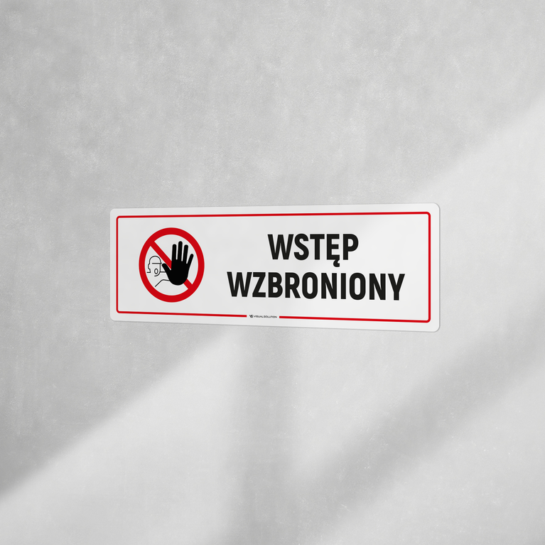 Naklejka informacyjna: Wstęp Wzbroniony