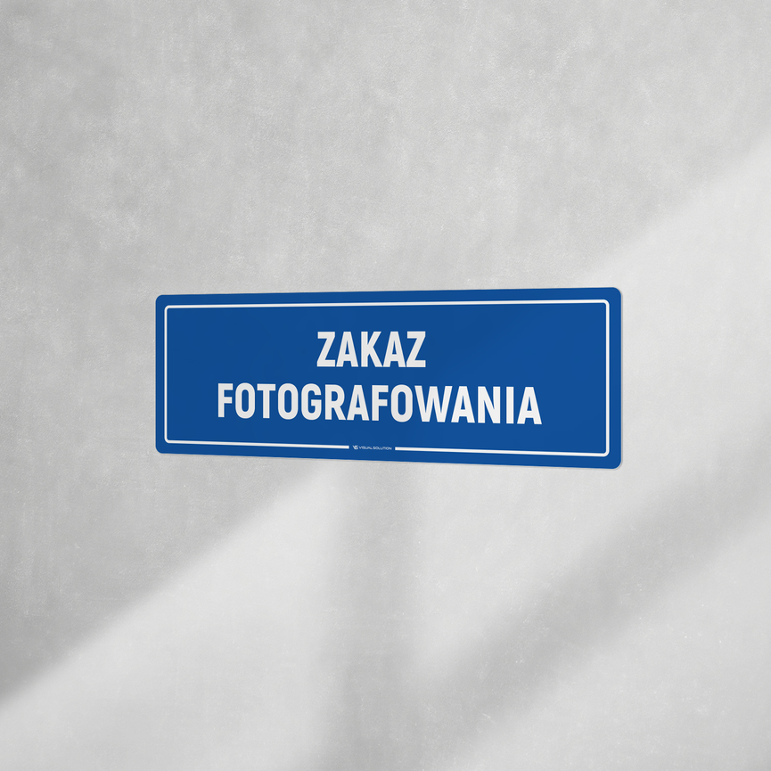 Tabliczka informacyjna: Zakaz Fotografowania