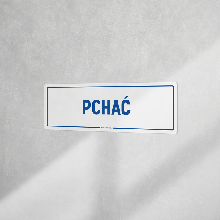 Naklejka informacyjna: Pchać