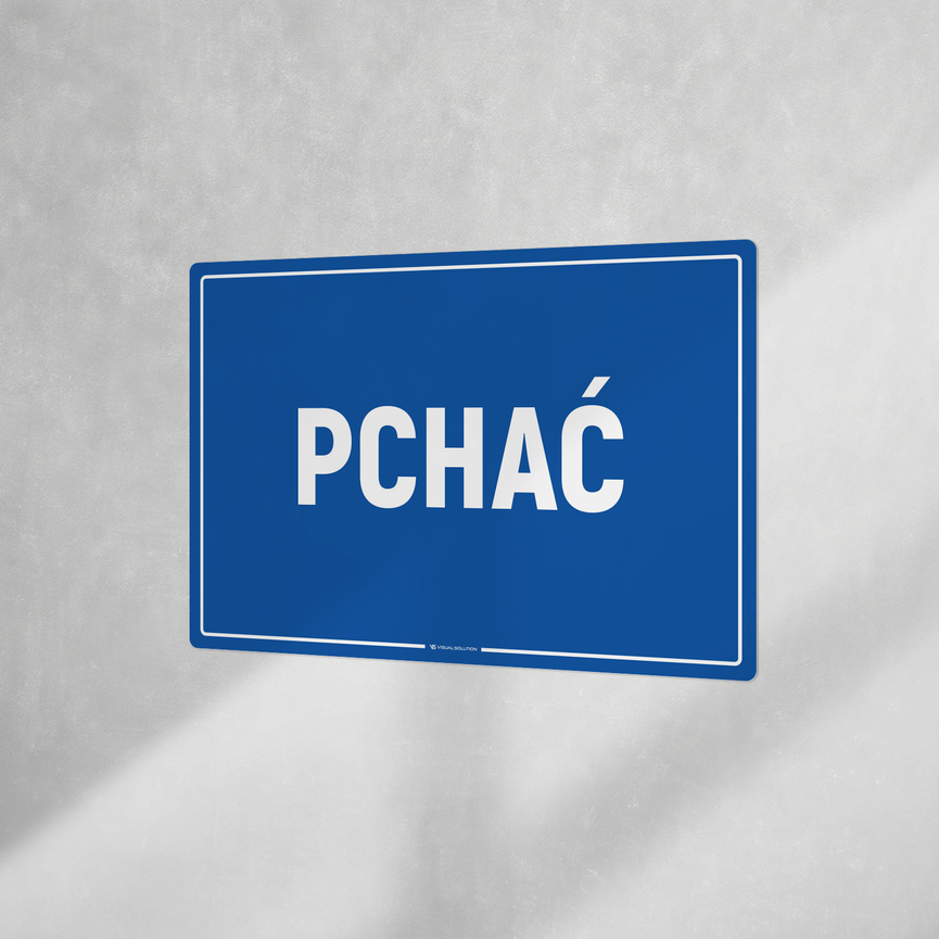 Naklejka informacyjna: Pchać