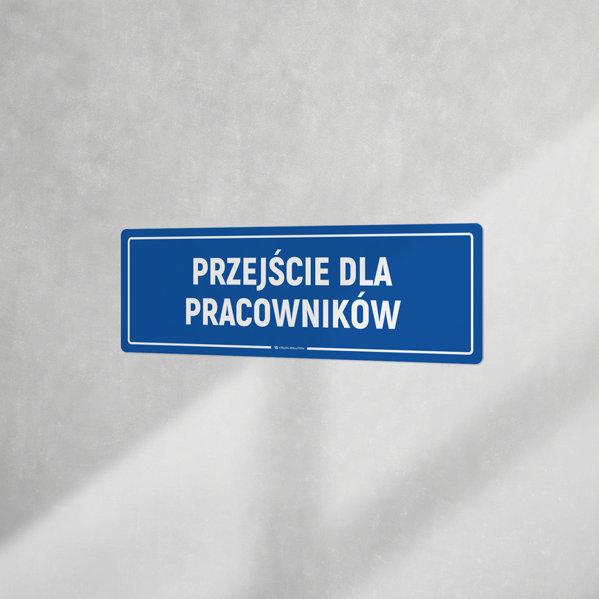Naklejka informacyjna: Przejście dla pracowników
