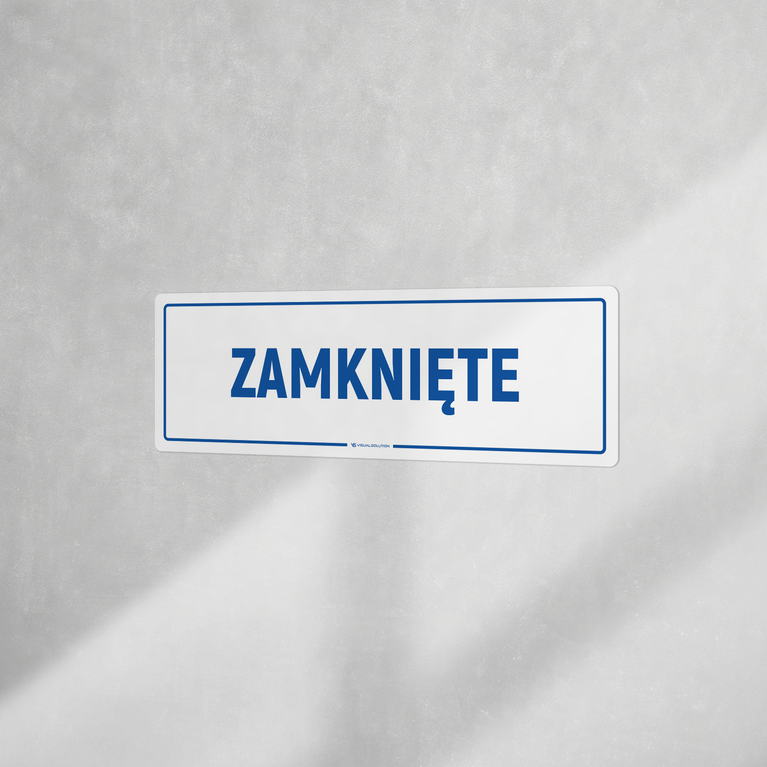 Naklejka informacyjna: Zamknięte